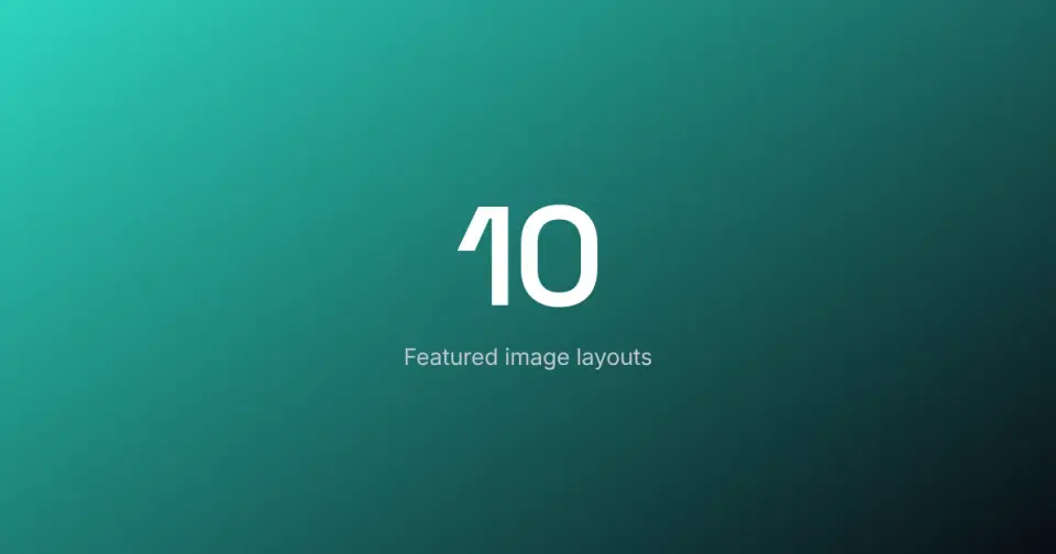 A huge "10" above a small label, the listicle move where the number is the hero.