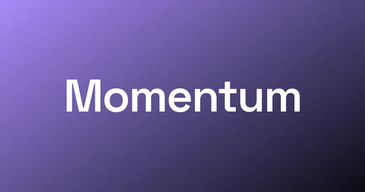 A single huge word, "Momentum", centered on a violet gradient - the big-word frame.