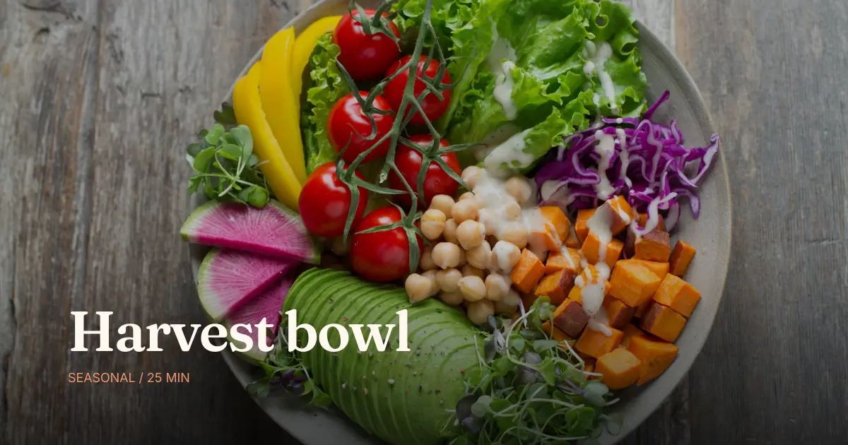 A close-up overhead photo of a colorful harvest grain bowl, with Harvest bowl set in a warm serif over a seasonal kicker in the bottom band - the close-up-that-reads-small move for food.